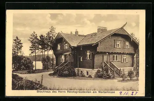 AK Werbellinsee, Blockhaus d. Herrn Reichspräsidenten