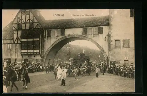 AK Hamburg, Bundesschiessen 1909, Festzug, Hamburg als Fischerdorf