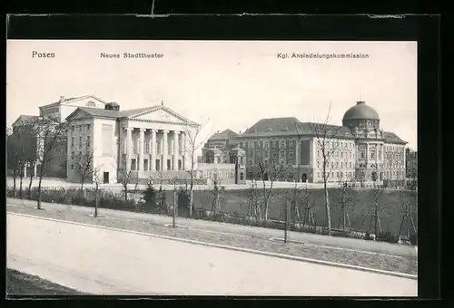 AK Posen, Neues Stadttheater u. Kgl. Ansiedelungskommission