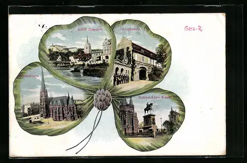Passepartout-Lithographie Gera, Schlosswache, Denkmal Kaiser Wilhelm I., Schloss Osterstein, Kleeblatt