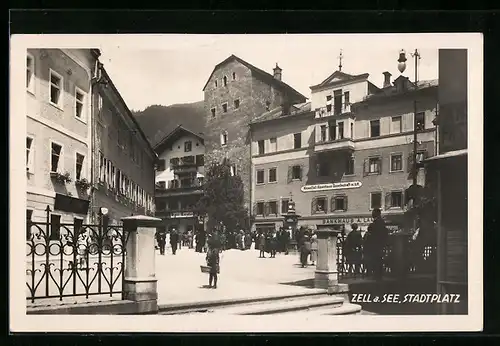 AK Zell a. See, Stadtplatz Kesselfall-Alpenhaus Gesellschaft m. b. H. mit Bankhaus