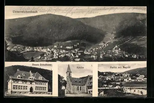AK Unterreichenbach, Neues Schulhaus, Kirche, Partie mit Nagold
