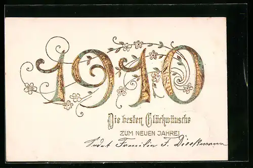 AK Jahreszahl 1910 in goldener Schrift