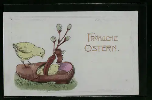 AK Osterküken im Schuh, Fröhliche Ostern