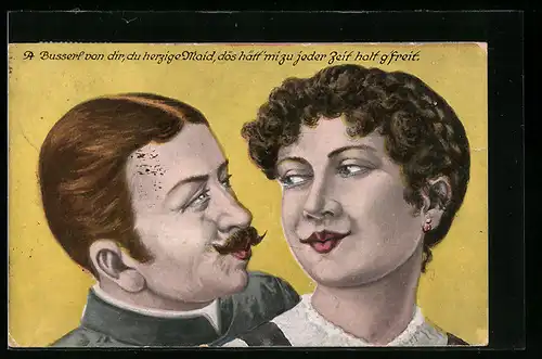 AK A Busserl von dir, du herzige Maid, dös hätt` mi zu jeder Zeit halt g`freit