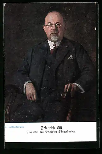 AK Wien, Festpostkarte 10. Deutsches Sängerbundesfest 1928, Portrait Friedrich List, Präsident des Dt. Sängerbundes
