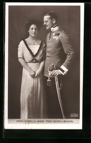 AK Erzherzogin Isabella Marie und Prinz Georg von Bayern