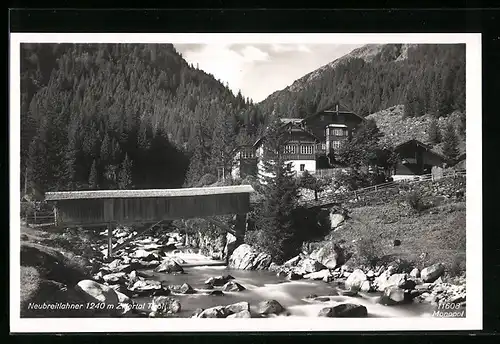 AK Ginzling /Zillertal, Gasthof Neubreitlahner mit Brücke