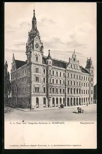 AK Innsbruck, K. k. Post- und Telegrafen-Gebäude