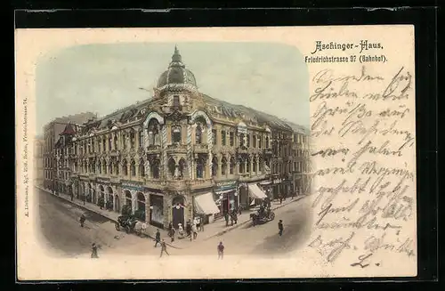 AK Berlin, Friedrichstrasse, Blick auf das Aschinger Haus