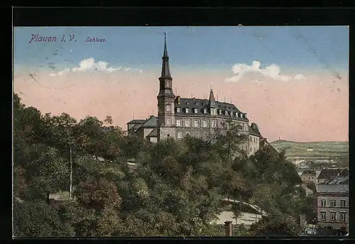 AK Plauen i. V., Blick auf das Schloss