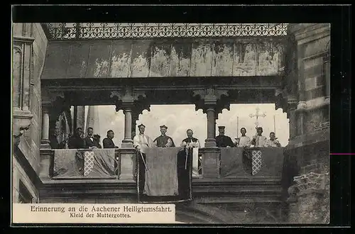 AK Aachen, Heiligtumsfahrt, Kleid der Muttergottes