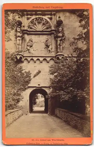 Fotografie Edm. v. König, Heidelberg, Ansicht Heidelberg, Die Ritter am Wartthurm