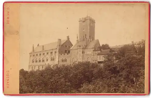 Fotografie C. Remde, Eisenach, Ansicht Eisenach, Blick auf die Wartburg, 1887
