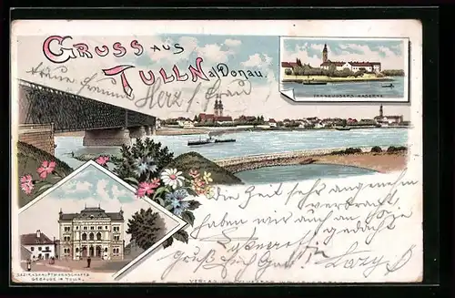 Lithographie Tulln a. Donau, Bezirkshauptmannschafts-Gebäude, Franz Josefs Kaserne