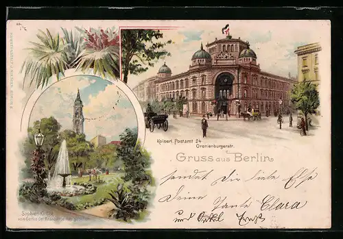 Lithographie Berlin, Postamt in der Oranienburgerstrasse, Sophienkirche vom Garten der Ressource aus