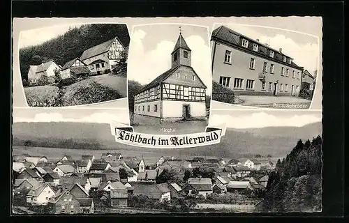 AK Löhlbach i. Kellerwald, Pension Schröder, Kirche, Mühle