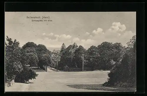AK Ballenstedt /Harz, Schlossplatz mit Allee