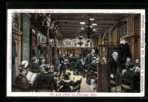AK Leipzig, Gasthof Thüringer Hof G. Grimpe, Gute Stube mit Gästen