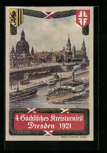 AK Dresden, Kreisturnfest 1921, Ortsansicht mit Frauenkirche und geschmücktem Dampfer, Wappen