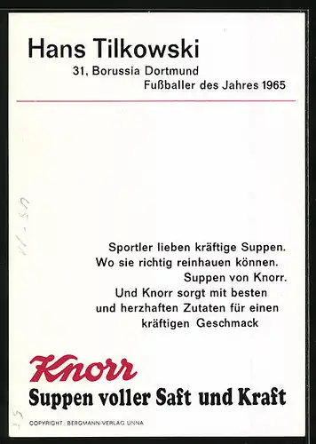 AK Porträt Fussballer Hans Tilkowski, Borussia Dortmund, Fussballer des Jahres 1965, Reklame für Knorr