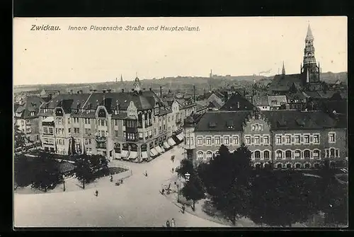 AK Zwickau i. Sa., Innere Plauensche Strasse mit Hauptzollamt