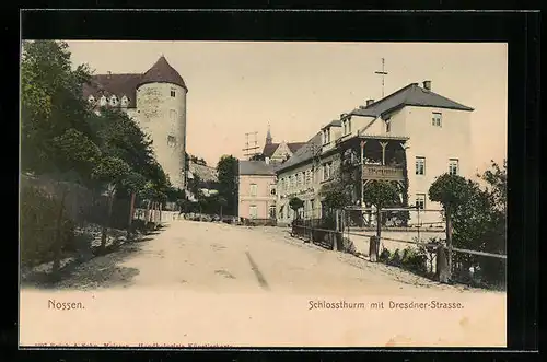 AK Nossen, Schlossthurm mit Dresdner-Strasse