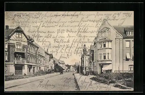 AK Burg b. M., Kaiser Wilhelm-Strasse mit Bäumen