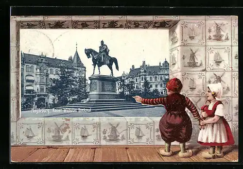 AK Magdeburg, Kaiser Wilhelm-Denkmal, Holländisches Pärchen, Passepartout