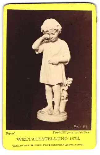 Fotografie Klosz., Wien, Weltausstellung 1873 in Wien, Statue eines kleinen weinenden Kindes