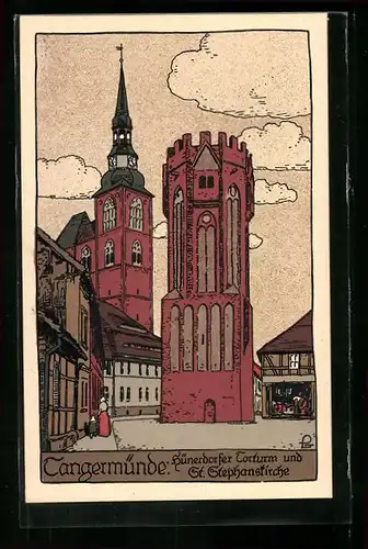 Steindruck-AK Tangermünde, Hünerdorfer Torturm und St. Stephanskirche