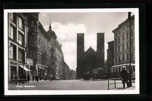 AK Posen / Poznan, Petriplatz mit Strassenbahn