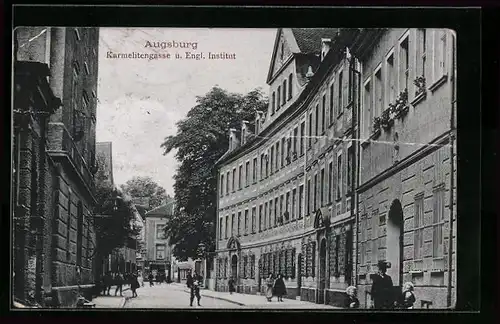 AK Augsburg, Strasse Karmelitengasse & Engl. Institut