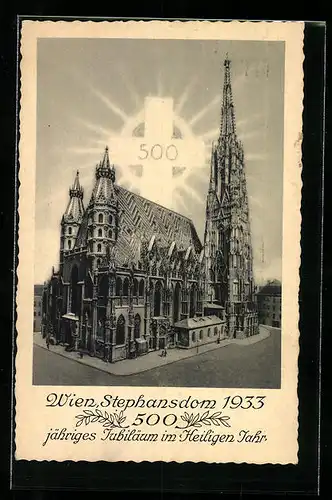 AK Wien, Stephansdom zum 500jährigen Jubiläum 1933