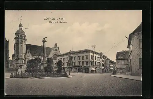 AK Cöthen i. Anh., Markt mit Rathaus