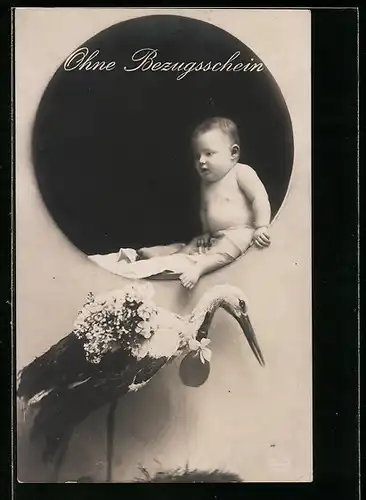 AK Ohne Bezugsschein, Baby und Klapperstorch