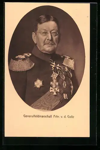 AK Generalfeldmarschall Frhr. v. d. Goltz in Uniform und Brille, Heerführer