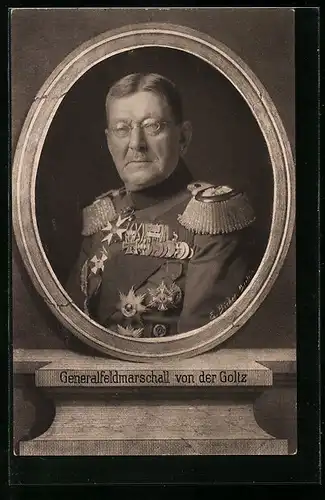 AK Heerführer Generalfeldmarschall von der Goltz, Podest-Portrait