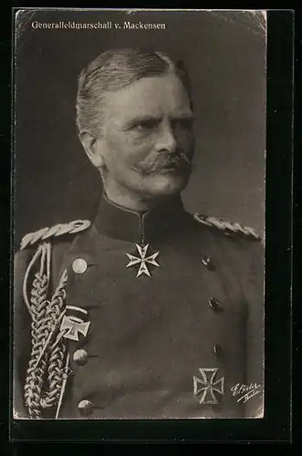 AK Generalfeldmarschall von Mackensen in dekorierter Uniform
