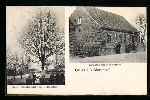 AK Marxdorf, Kaufhaus Friedrich Sperber, Kaiser Wilhelm-Eiche