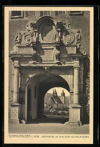 AK Schmalkalden i. Thür., Hofportal im Schlosse Wilhelmsburg