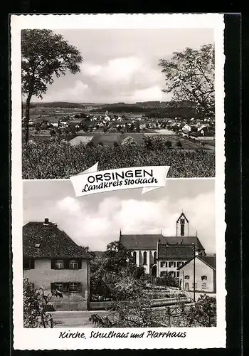 AK Orsingen /Landkreis Stockach, Kirche, Schulhaus und Pfarrhaus, Teilansicht
