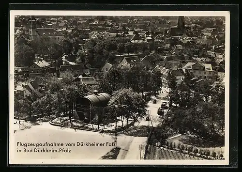 AK Bad Dürkheim-Pfalz, Flugzeugaufnahme vom Dürkheimer Fass