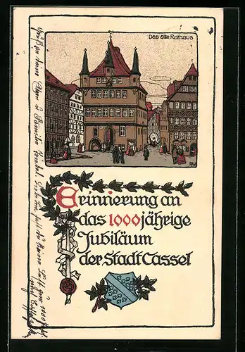Steindruck-AK Cassel, 1000 jähriges Jubiläum, Altes Rathaus, Festpostkarte