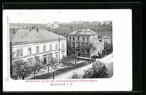 AK Auerbach i. V., Bahnhofstrasse mit Hotel Becker und Amtshauptmannschaft aus der Vogelschau