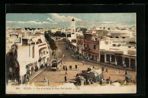 AK Tunis, Vue d`ensemble et Place Bab-Souika, Strassenbahn