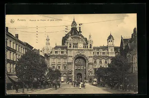 AK Anvers, Avenue de Keyser et gare centrale, Strassenbahn