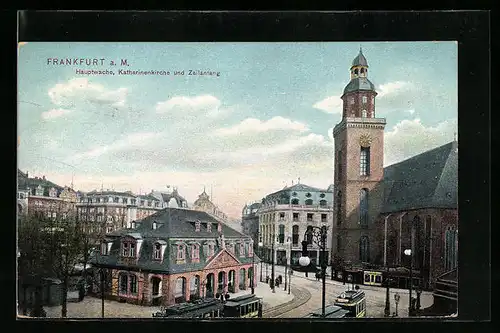 AK Frankfurt a. M., Strassenbahn vor der Hauptwache und Katharinenkirche