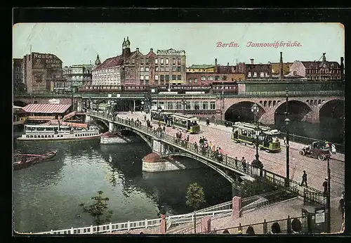 AK Berlin, Strassenbahn auf der Jannowitzbrücke