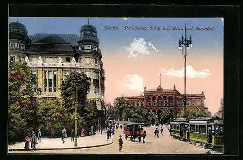 AK Berlin, Potsdamer Platz mit Blick auf Bahnhof und Strassenbahn